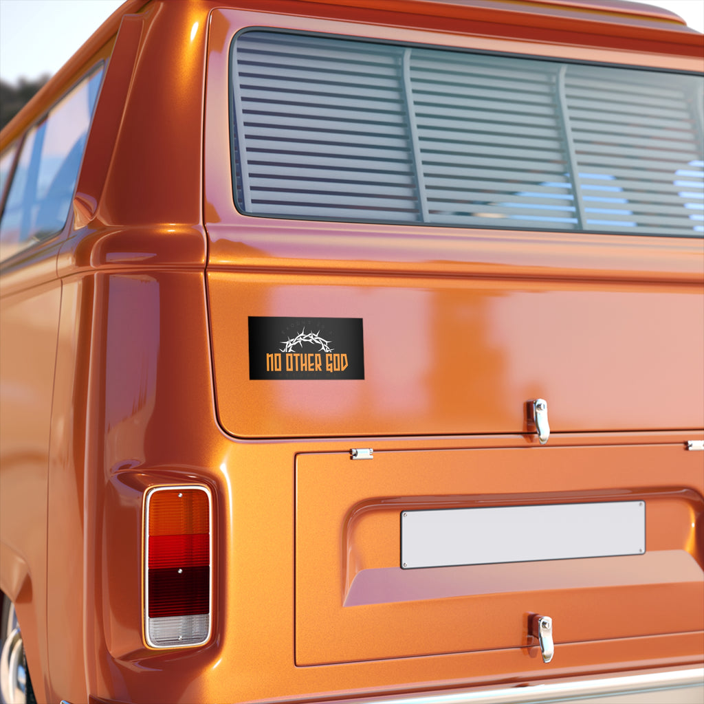 Be Kind & No Other God Bumper Sticker