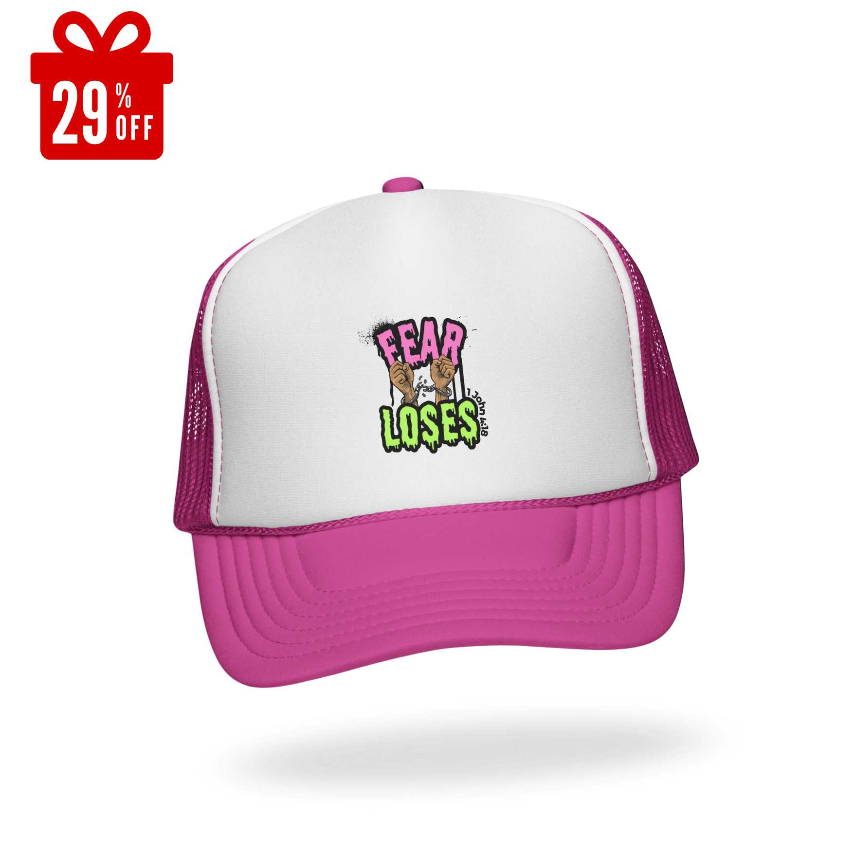 Fear Loses Trucker Cap | 1 John 4:18