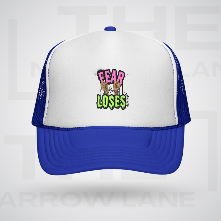 Fear Loses Trucker Cap | 1 John 4:18