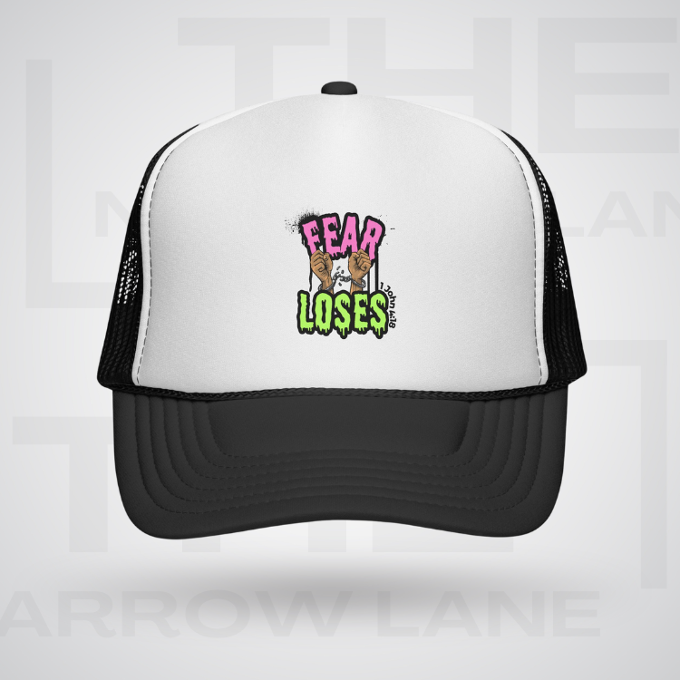 Fear Loses Trucker Cap | 1 John 4:18