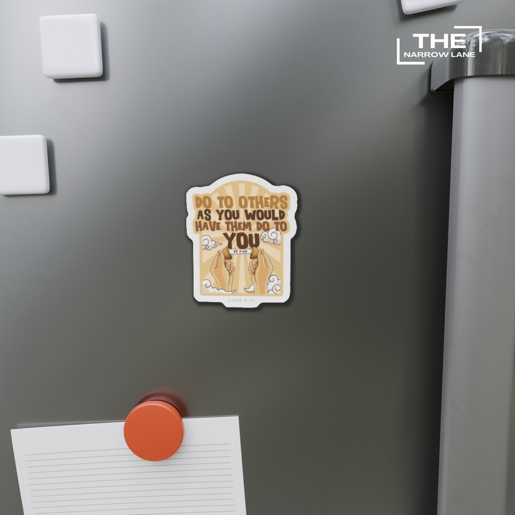 Be Kind Die-Cut Magnets | Luke 6:31