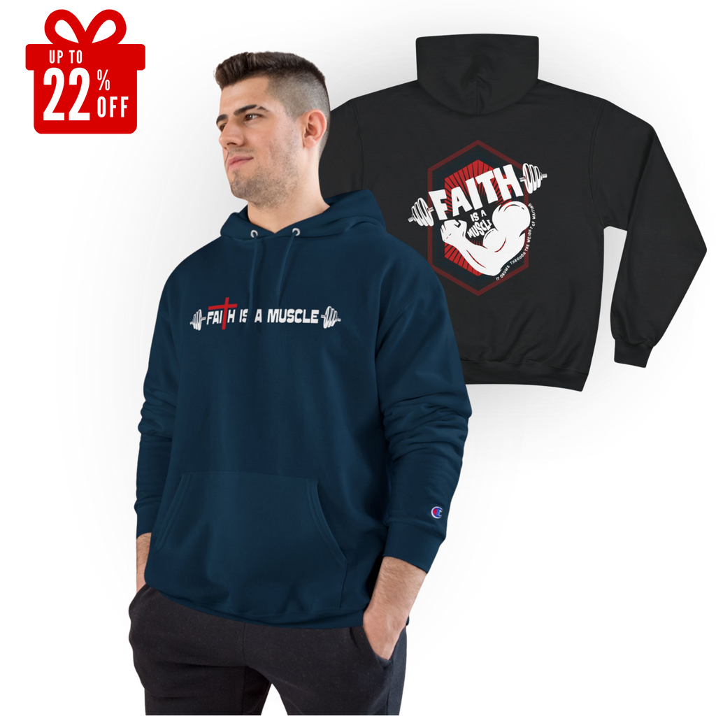 Faith is a Muscle Champion Hoodie