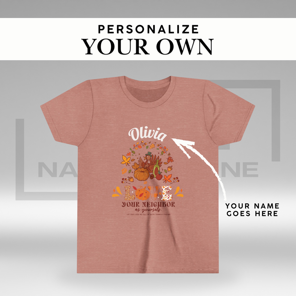 Love Your Neighbor Thanksgiving Shirt for Kids