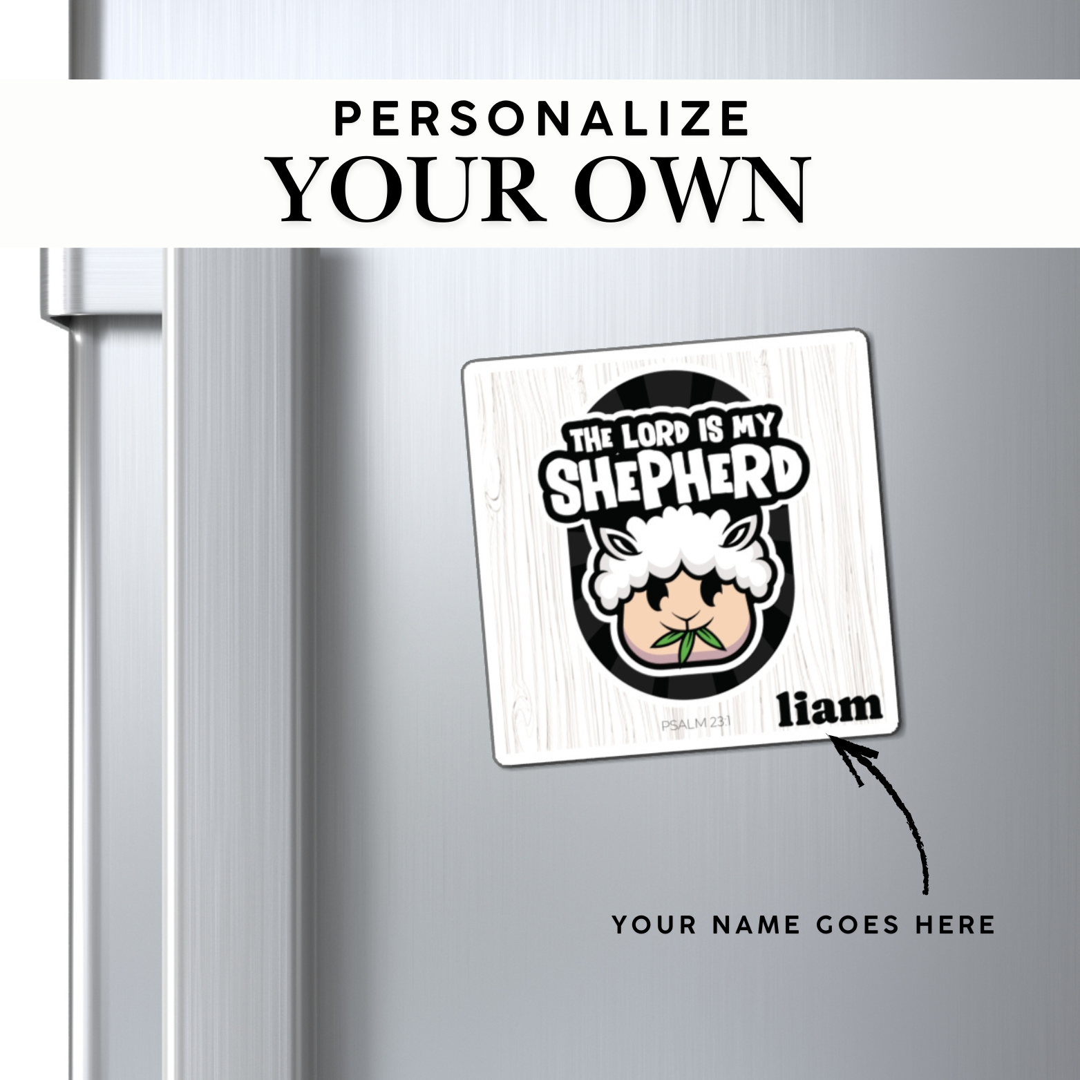 The Shepherd Fridge Magnets | Psalm 23:1
