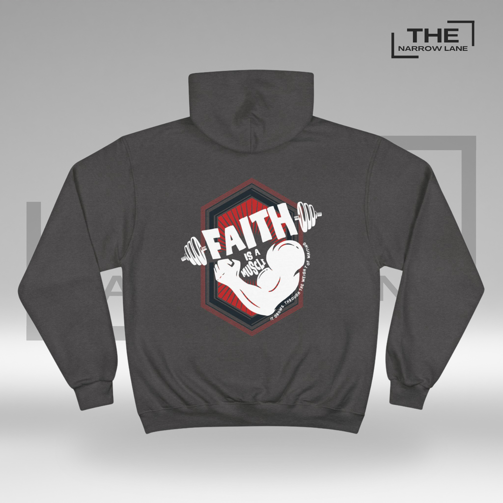 Faith is a Muscle Champion Hoodie