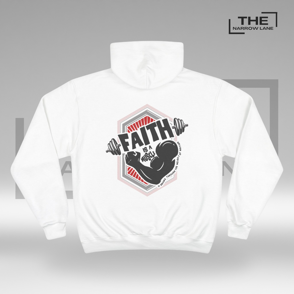 Faith is a Muscle Champion Hoodie
