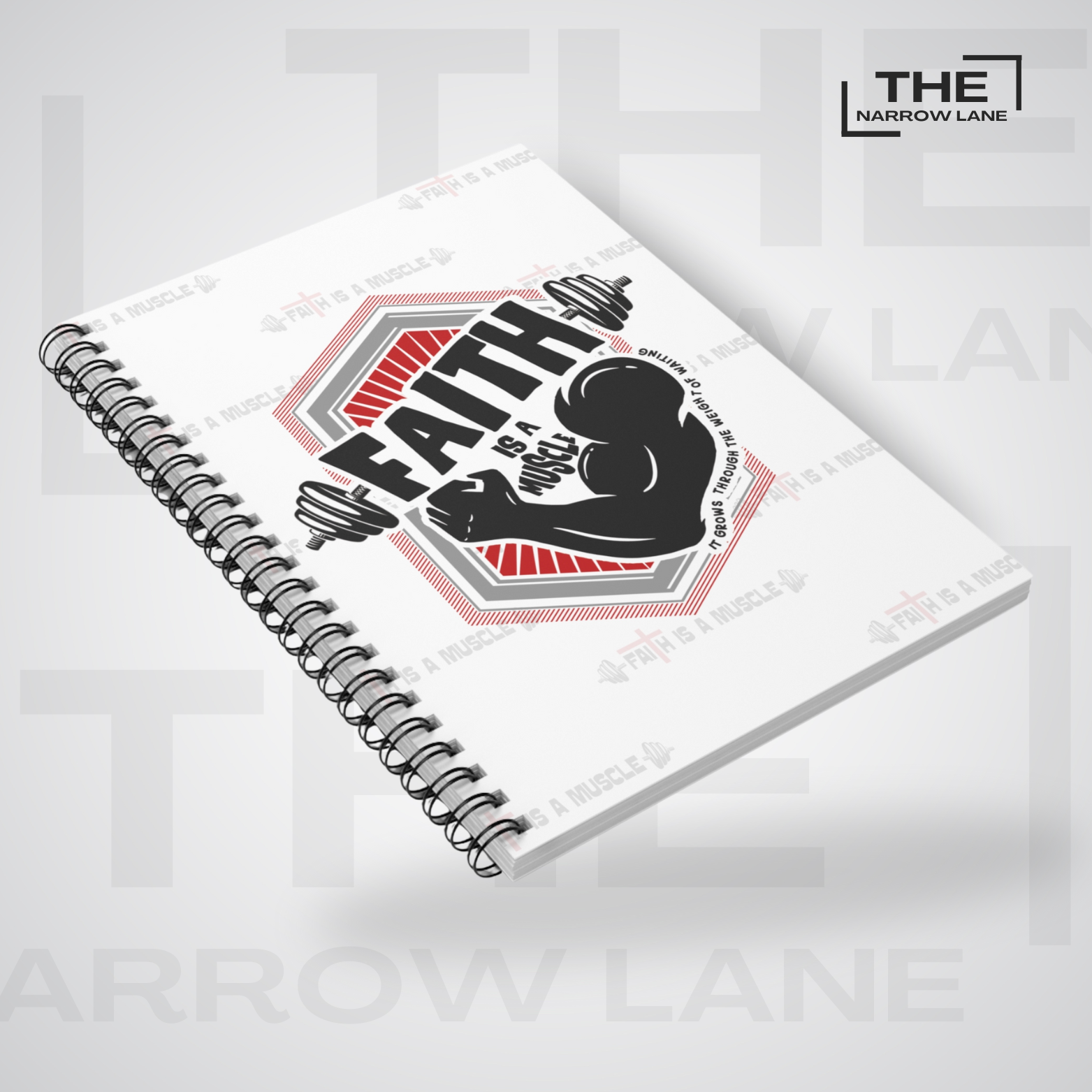 Faith Is a Muscle Spiral Notebook