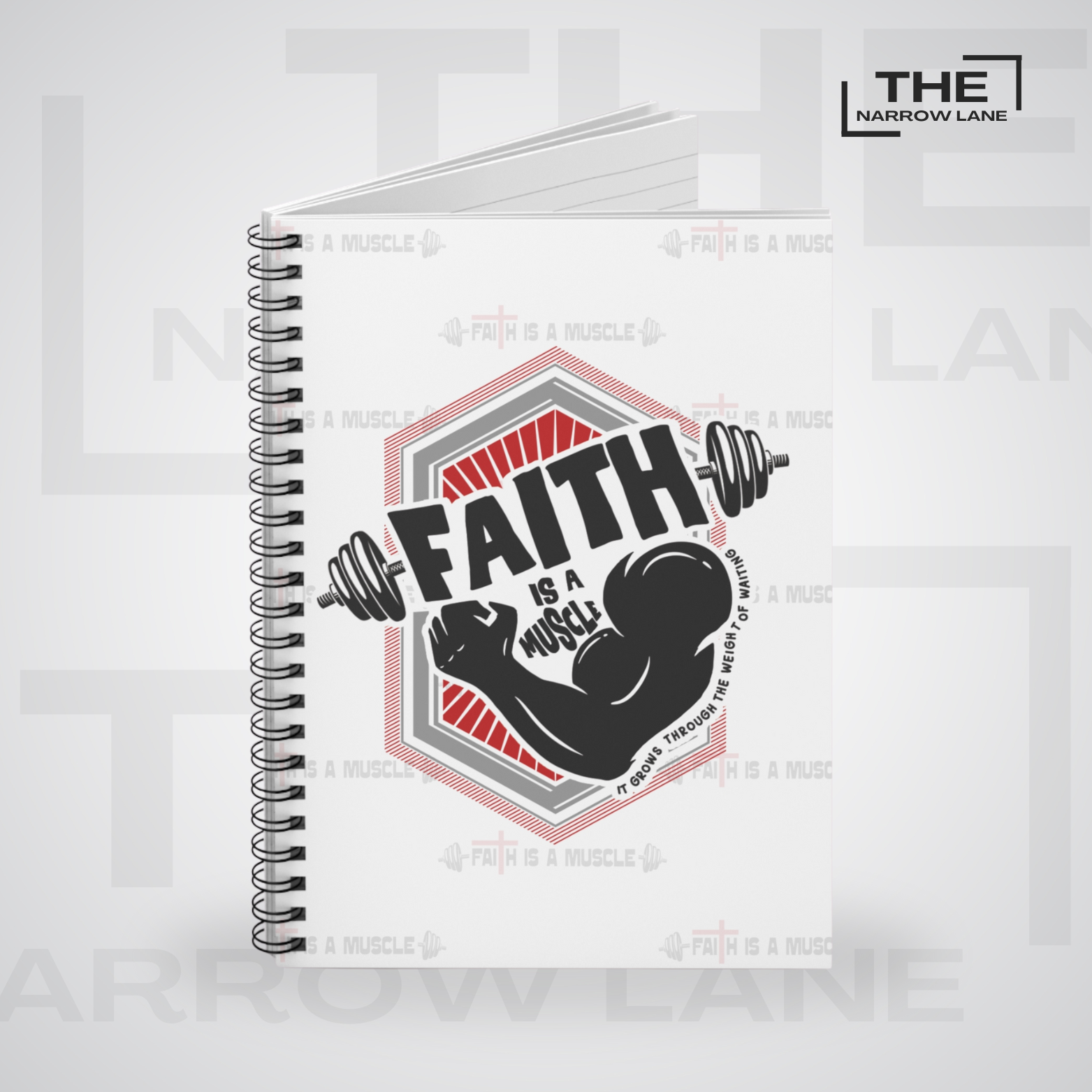 Faith Is a Muscle Spiral Notebook