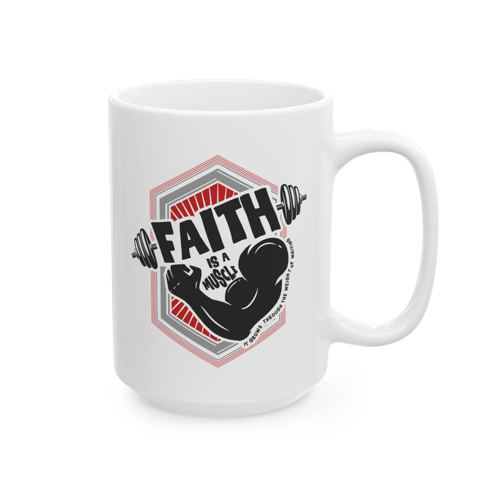 Faith Is A Muscle White Ceramic Mug | Personalized
