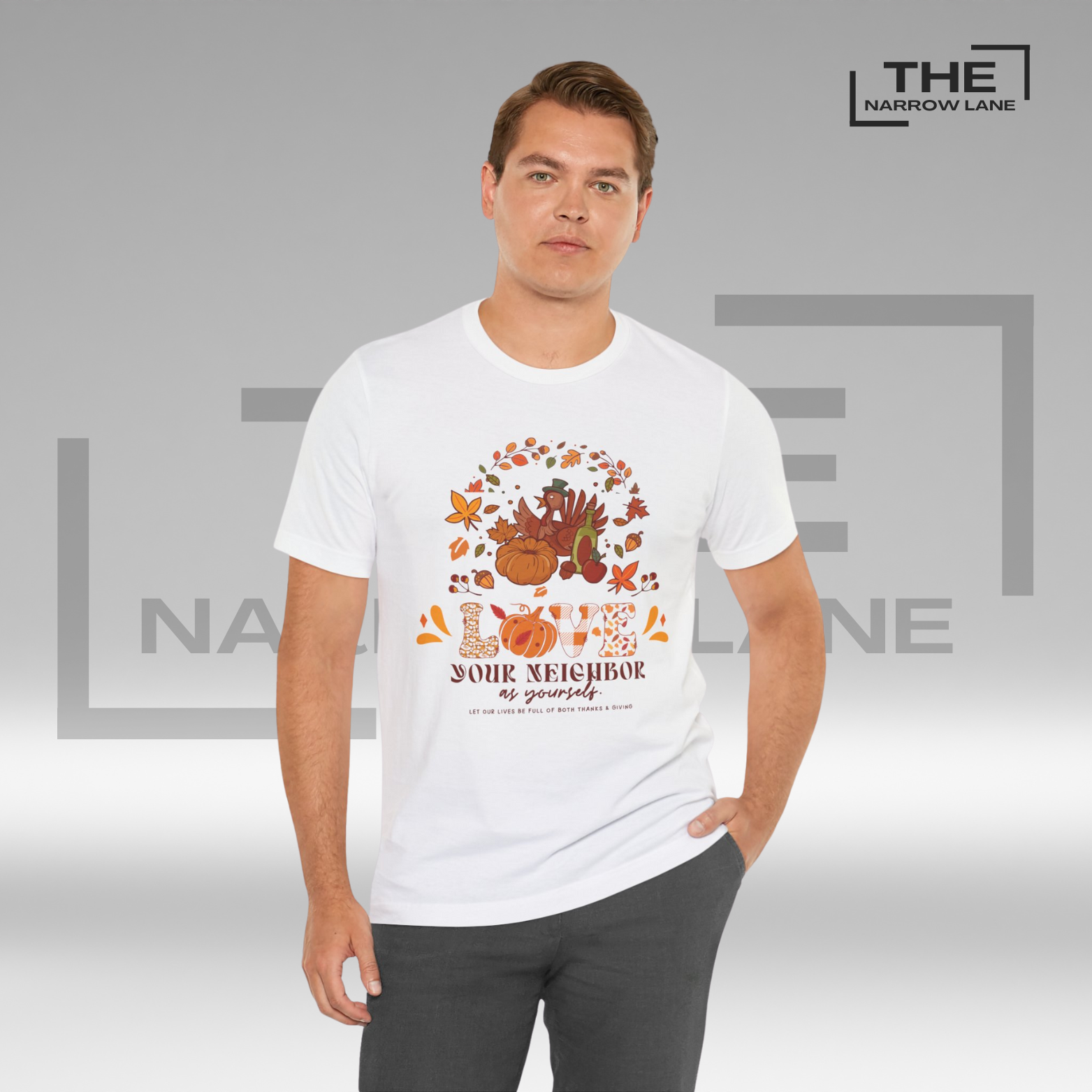 Love Your Neighbor Thanksgiving Unisex Shirt