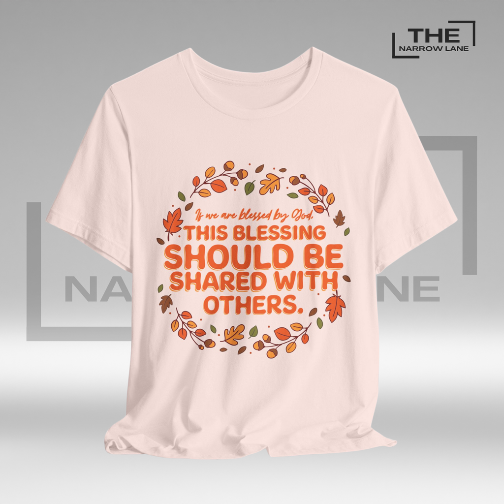 Shared Blessings Thanksgiving Unisex Shirt