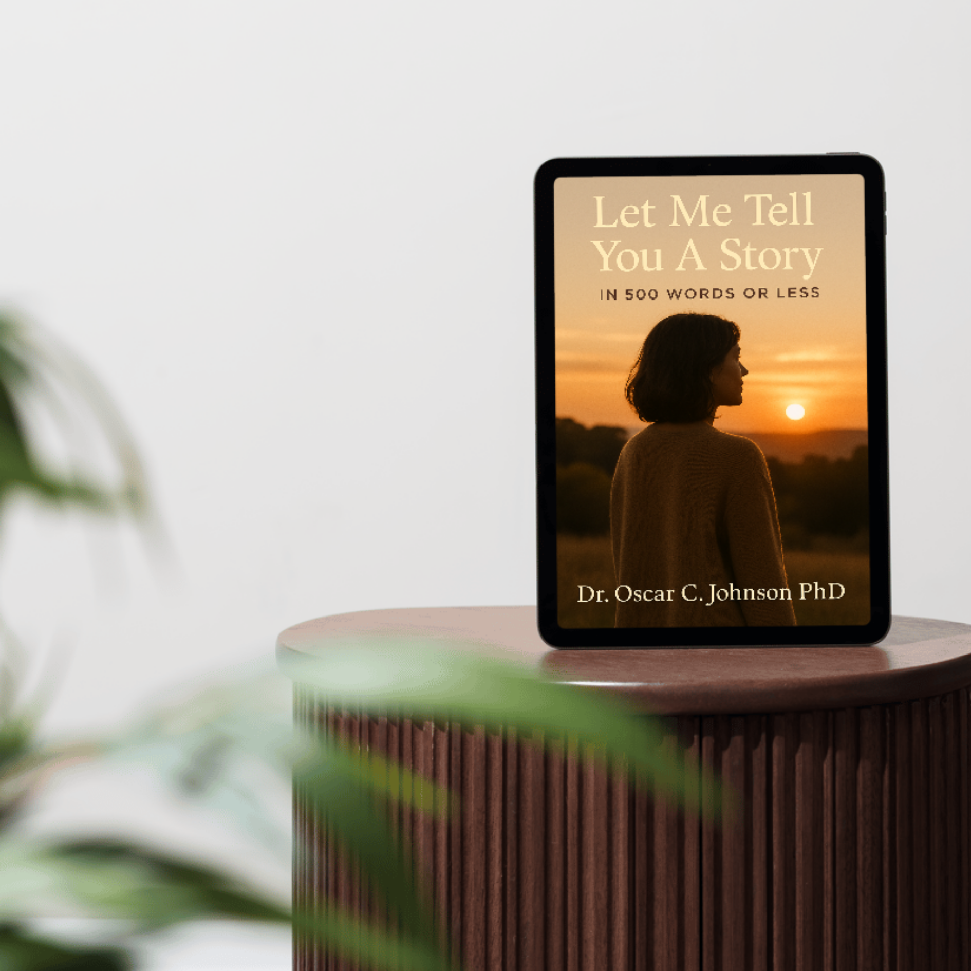 Let Me Tell You a Story (In 500 Words or Less) by Dr. Oscar C. Johnson | eBook