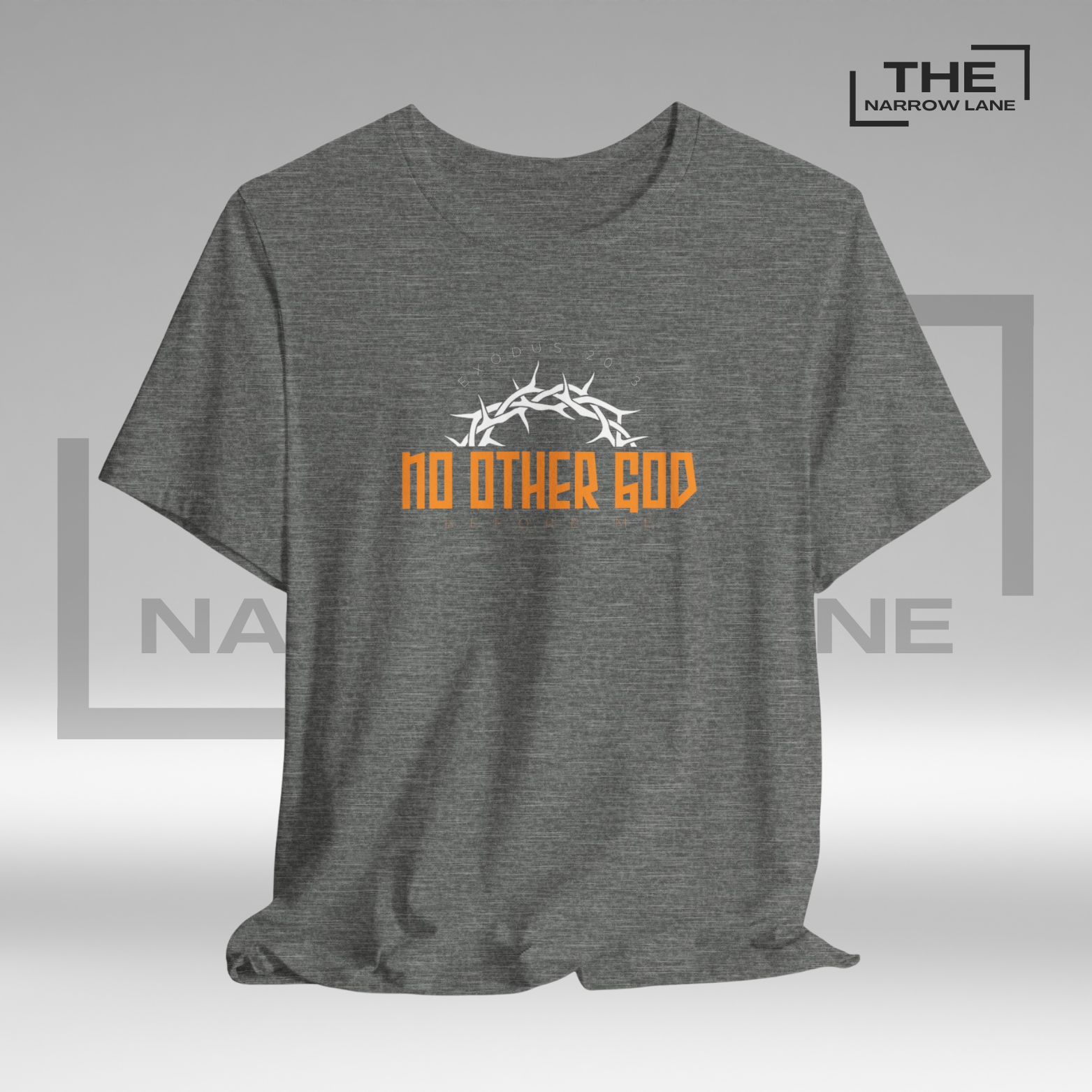 No Other God Unisex Christian Graphic Tee