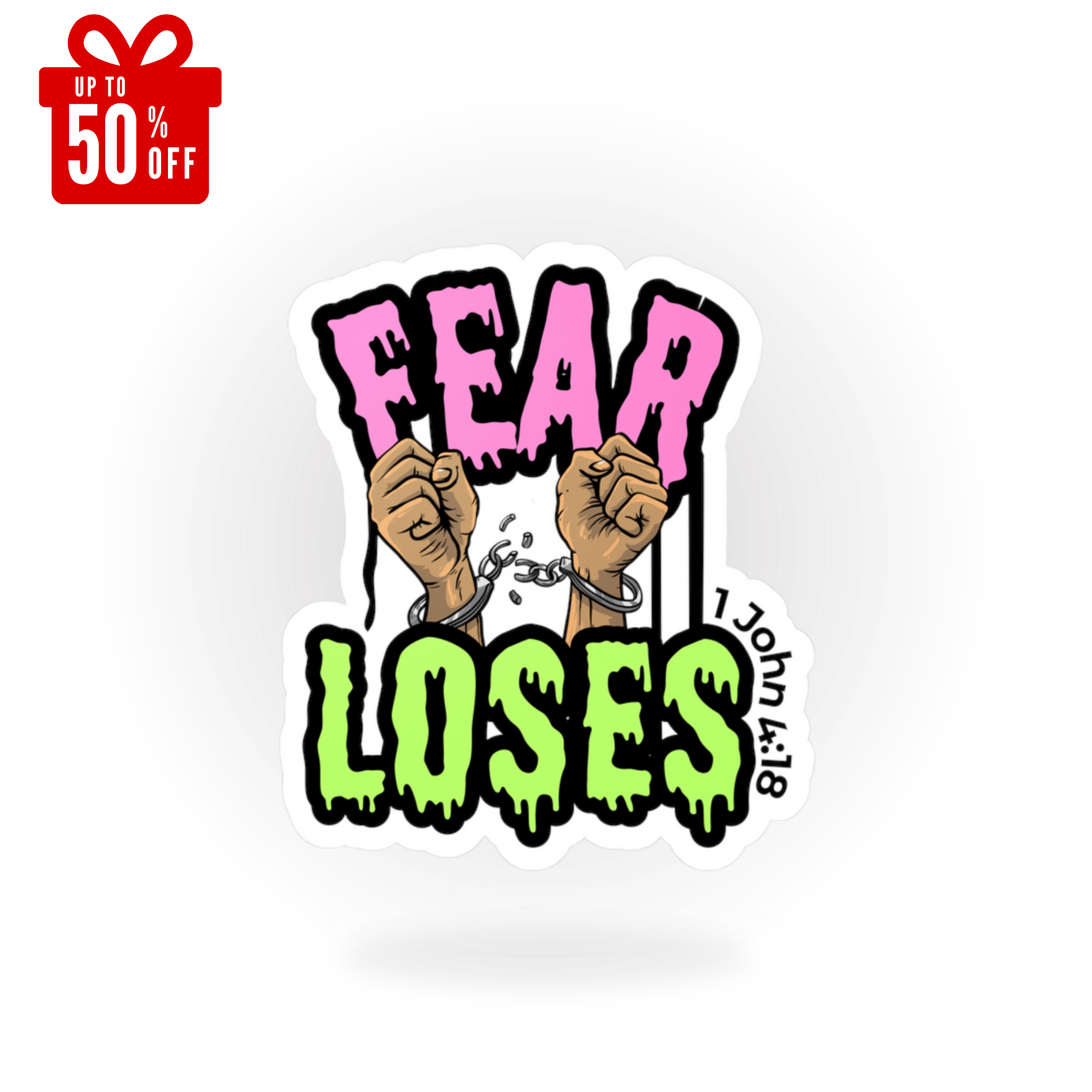 Fear Loses Kiss-Cut Vinyl Sticker