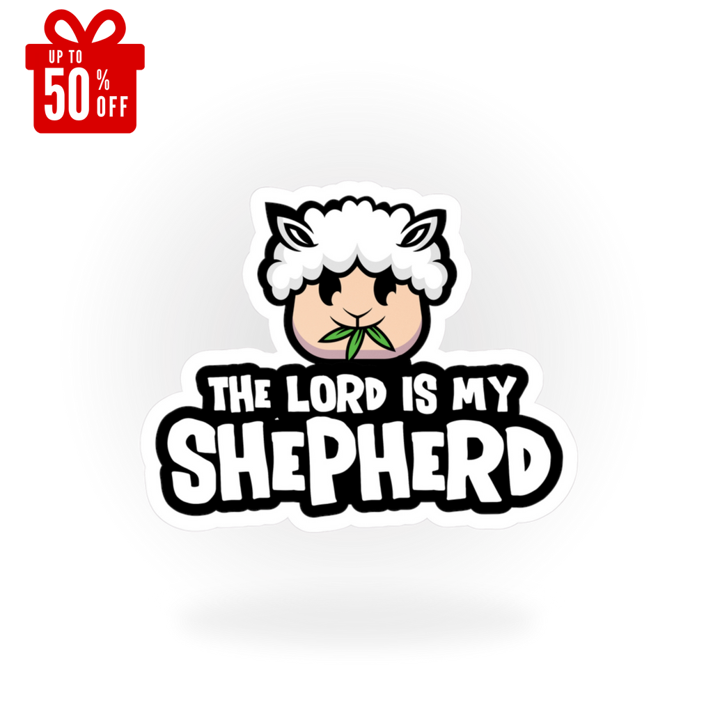 I Am Shepherd Kiss-Cut Vinyl Sticker