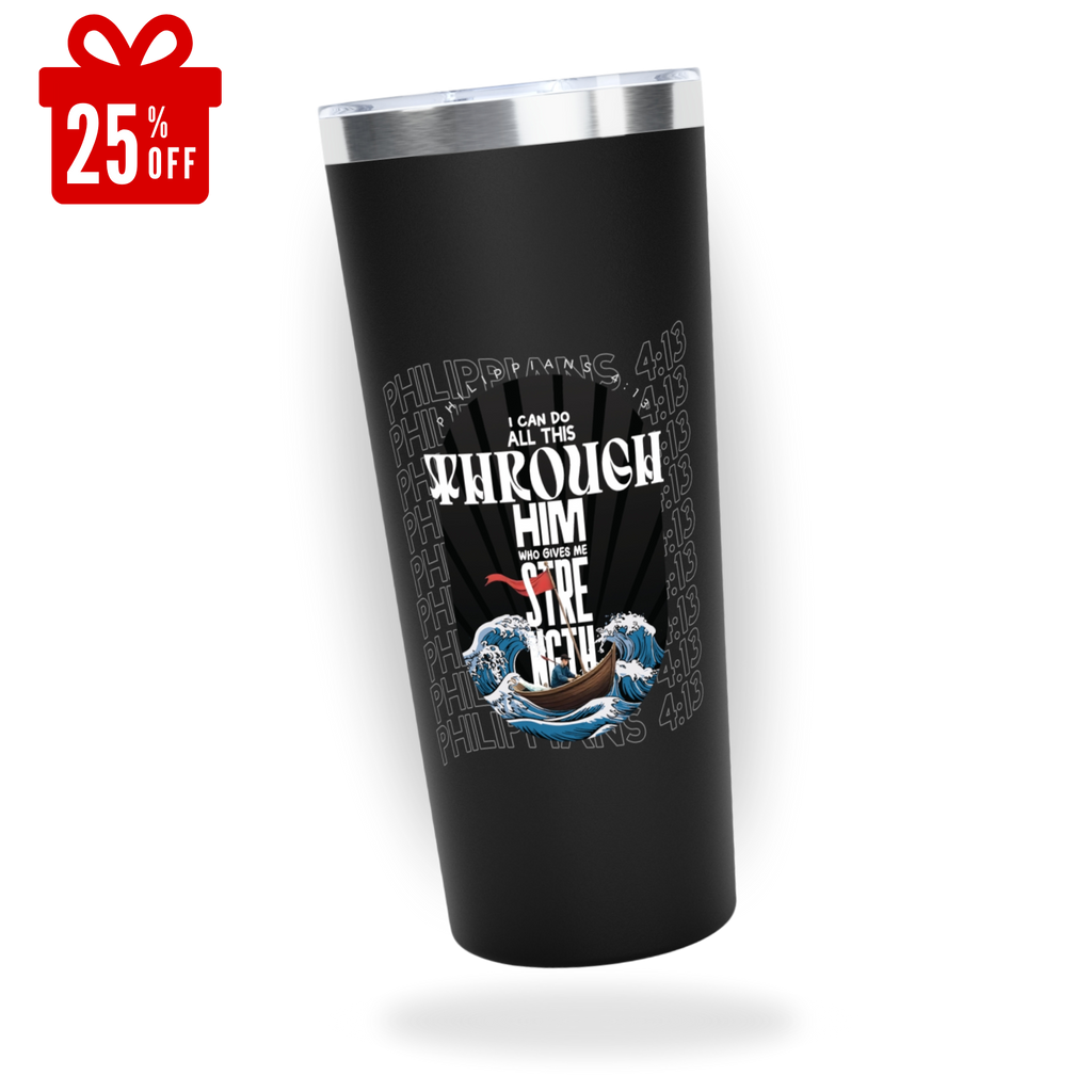 I Can Do All Things Insulated Travel Mug 22oz