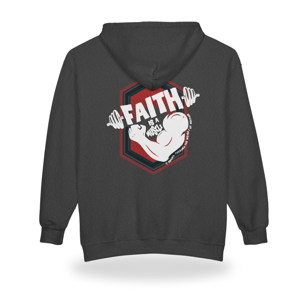 Faith Is A Muscle Full-Zip Hooded Sweatshirt | Personalized