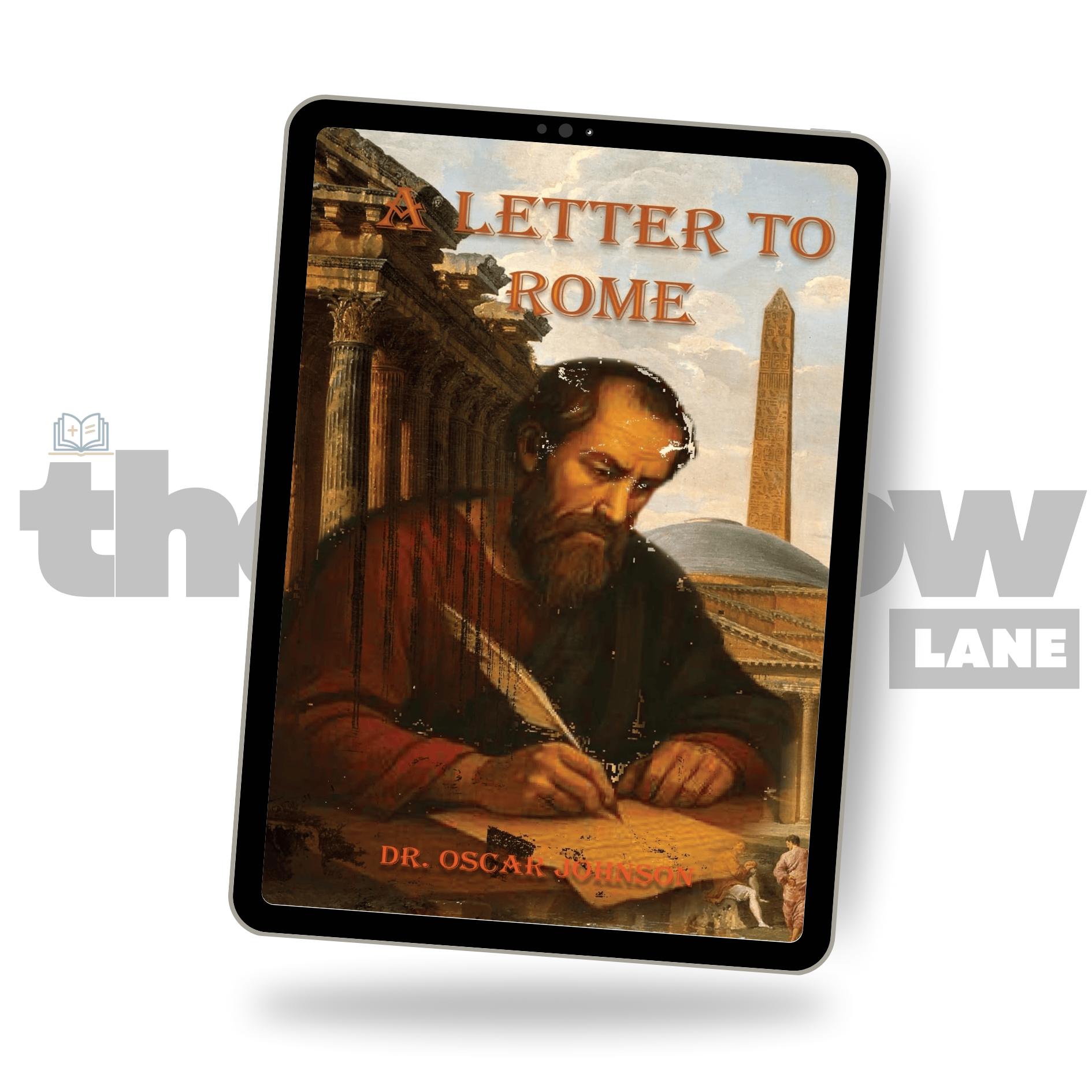 A Letter to Rome by Dr. Oscar C. Johnson